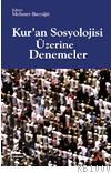 Kur\'an Sosyolojisi Üzerine Denemeler (ISBN: 9789756337011)