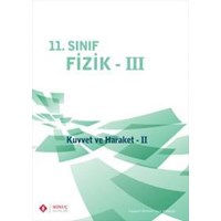 11. Sınıf Fizik - III Kuvvet ve Hareket II (ISBN: 9786055439743)