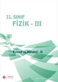 11. Sınıf Fizik - III Kuvvet ve Hareket II (ISBN: 9786055439743)