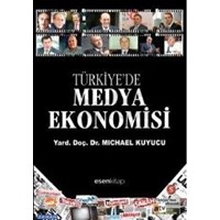 Türkiyede Medya Ekonomisi (ISBN: 9786058836778)