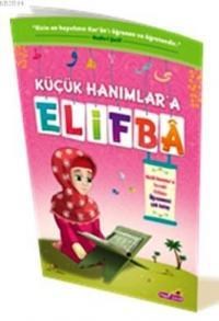 Küçük Hanımlara Tecvidli Elifbâ (ISBN: 9786055432928)
