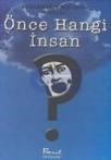 Önce Hangi Insan (ISBN: 9789759307981)