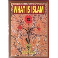 What Is Islam (ISBN: 3002674100049)