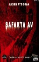 Şafakta Av (ISBN: 9786055646363)