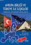 Avrupa Birliği ve Türkiye Ile Ilişkileri (ISBN: 9786051334158)