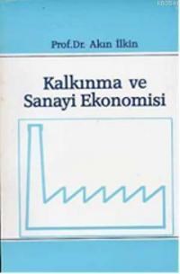 Kalkınma Sanayi ve Ekonomisi (ISBN: 3000817100049)