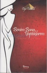 Benim Bana Yaptıklarım (2013)