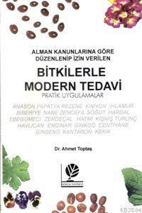 Bitkilerle Modern Tedavi (ISBN: 1002291101279)