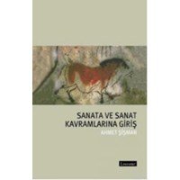 Sanata ve Sanat Kavramlarına Giriş (ISBN: 9789750405558)