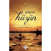 Gölgede Hüzün (ISBN: 9786058706262)