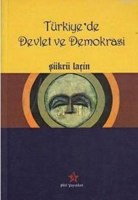 Türkiye'de Devlet ve Demokrasi (ISBN: 9789758245791)