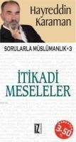 Itikadi Meseleler (ISBN: 9789753558129)