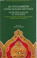 Hz. Peygamber\'in Giyim-Kuşamı - Mutfağı (ISBN: 9789758646272)