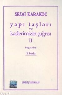 Yapı Taşları ve Kaderimizin Çağrısı 2 (ISBN: 3002567100239)