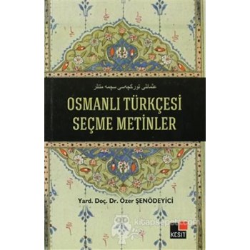Osmanlı Türkçesi Seçme Metinler (ISBN: 9786054646326)