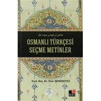 Osmanlı Türkçesi Seçme Metinler (ISBN: 9786054646326)