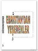 Ebristan\'dan Yeşerenler (ISBN: 9789759363864)