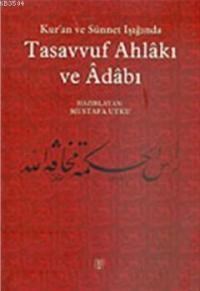Tasavvuf Ahlakı ve Adabı (ISBN: 9789756799218)