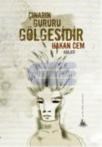 Çınarın Gururu Gölgesidir (2013)