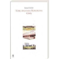 Türk Anayasa Hukuku Dersleri Kemal Gözler (ISBN: 9786053271017)