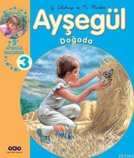 Ayşegül Doğada 3 (ISBN: 9789750821783)