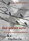 Hep Yalnız Uçtu (ISBN: 9789750175084)