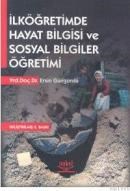 Ilköğretimde Hayat Bilgisi Ve Sosyal Bilgiler Öğretimi (ISBN: 9789755912950)