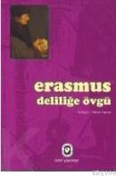 Deliliğe Övgü (ISBN: 9789754067613)