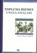 Topluma Hizmet Uygulamaları (ISBN: 9789944474603)