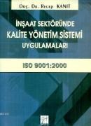 İnşaat Sektöründe Kalite Yönetim Sistemi Uygulamaları (ISBN: 9789758895907)