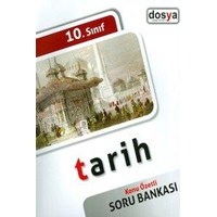 10. Sınıf Tarih Konu Özetli Soru Bankası Dosya Yayınları (ISBN: Dosya Yayınları) (ISBN: 9786054699131)