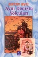 Aynı Denizin Yolcuları (ISBN: 9789753980319)