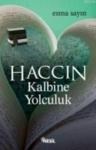 Haccın Kalbine Yolculuk (ISBN: 9786051312439)