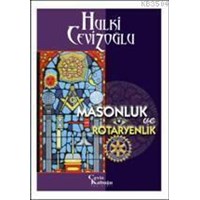 Masonluk ve Rotaryenlik (ISBN: 9789756613093)
