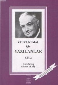 Yahya Kemal İçin Yazılanlar 2 (ISBN: 3002696100469)