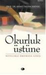Okurluk Üstüne (ISBN: 9786054056392)