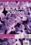 Leylak Kıyımı (ISBN: 9786055858865)