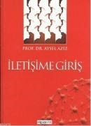 Iletişime Giriş (ISBN: 9789944157148)