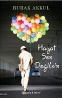 Hayat Sen Değilsin (ISBN: 9789944823302)