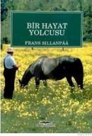 Bir Hayat Yolcusu (ISBN: 9789756544785)
