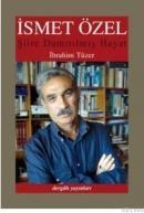 ISMET ÖZEL: ŞIIRE DAMITILMIŞ HAYAT (ISBN: 9789759951016)