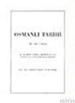 Osmanlı Tarihi 3. Cilt 1. Kısım (ISBN: 9789751600138)