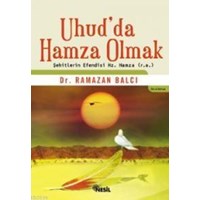 Uhud'da Hamza Olmak (ISBN: 9789752690874)