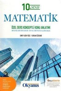 10. Sınıf Matematik Özel Ders Konsepli Konu Anlatımlı Okyanus Yayınları (ISBN: 9789944646758)