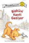 Bisküvi Kenti Geziyor (ISBN: 9786055360184)