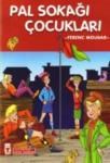 Pal Sokağı Çocukları (ISBN: 9789752638402)