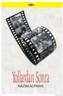 Yollardan Sonra (ISBN: 9786054353279)