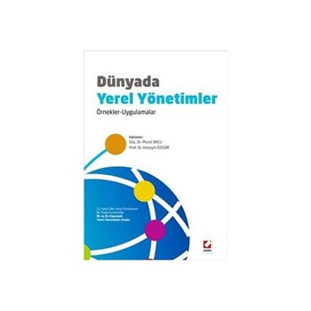 Dünyada Yerel Yönetimler Örnekler - Uygulamalar (ISBN: 9789750223778)