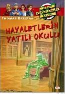 Hayaletlerin Yatılı Okulu (ISBN: 9789754685961)