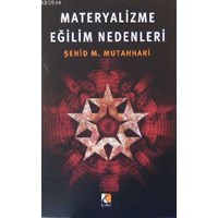 Materyalizme Eğilim Nedenleri (ISBN: 2000306100039)